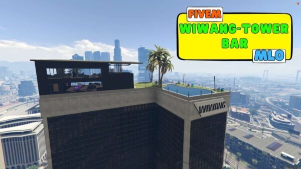 FiveM Wiwang-Tower  Bar MLO